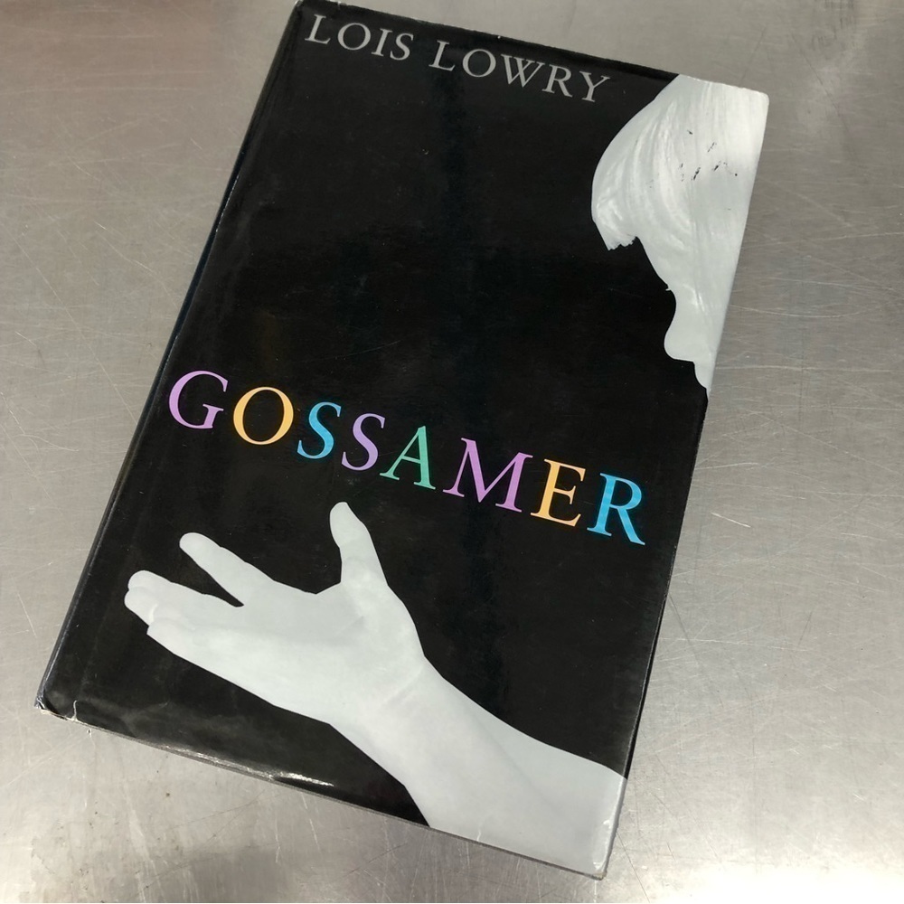 Gossamer by: Lois Lowry, Hardcover book